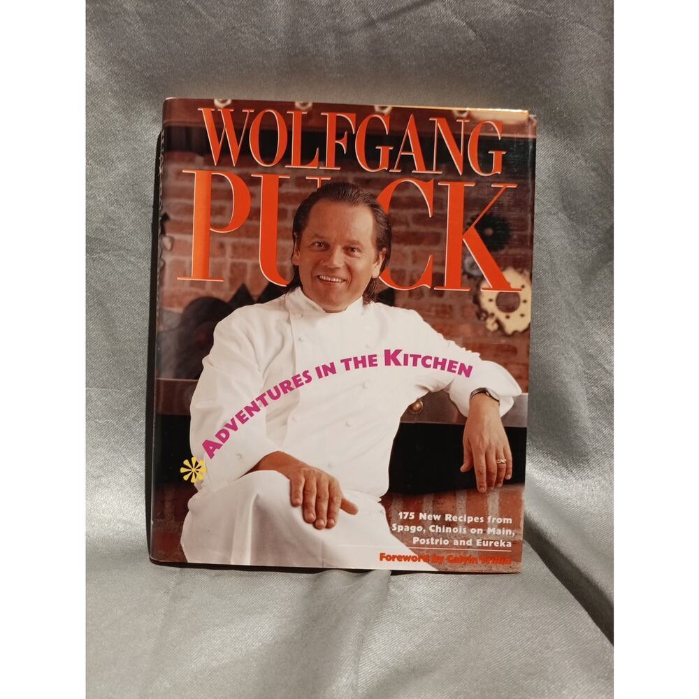 Wolfgang Puck Signed Cookbook | Adventures in the Kitchen | 175 Recipes | Signed